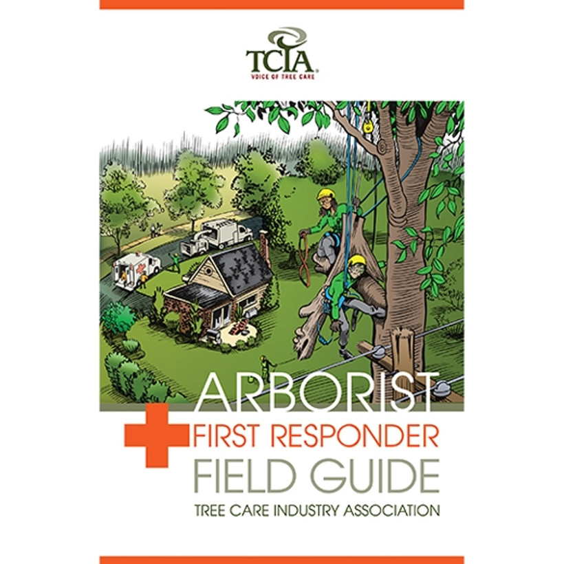 Arborist First Responder Field Guide From TCIA